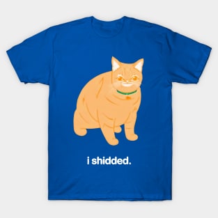 Bunker branding I shidded cat T-Shirt